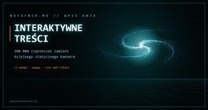 Galaktyka z 200 000 cząsteczek w stylu TRON — okładka wpisu o interaktywnych treściach w reklamie online i SEO
