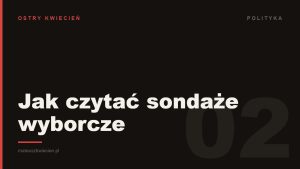 Ciemna grafika z napisem „Jak czytać sondaże wyborcze” — okładka wpisu o marginesie błędu i wielkości próby