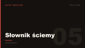 Ciemna grafika z napisem „Słownik ściemy” — okładka wpisu o języku polityki i słowach bez treści