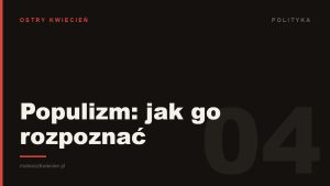 Ciemna grafika z napisem „Populizm: jak go rozpoznać” — okładka wpisu o trzech znakach populizmu