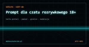 Okładka: prompt dla czatu rozrywkowego 18+ – karta postaci i granice